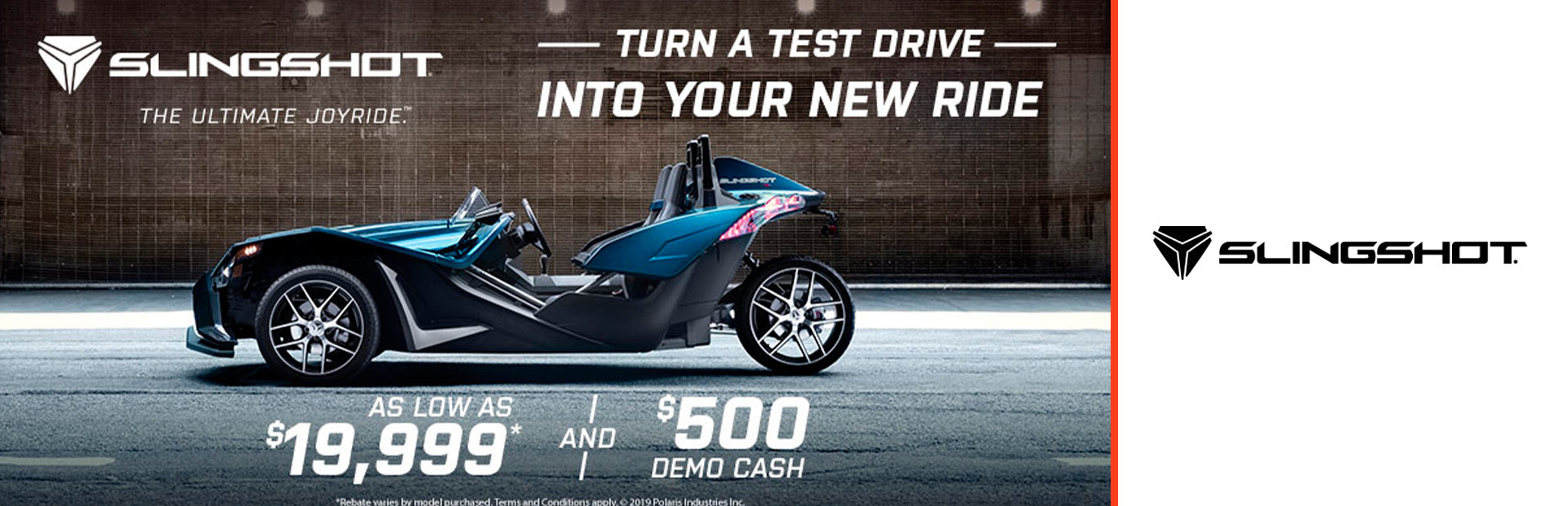 Slingshot: Turn A Test Drive Into Your New Ride